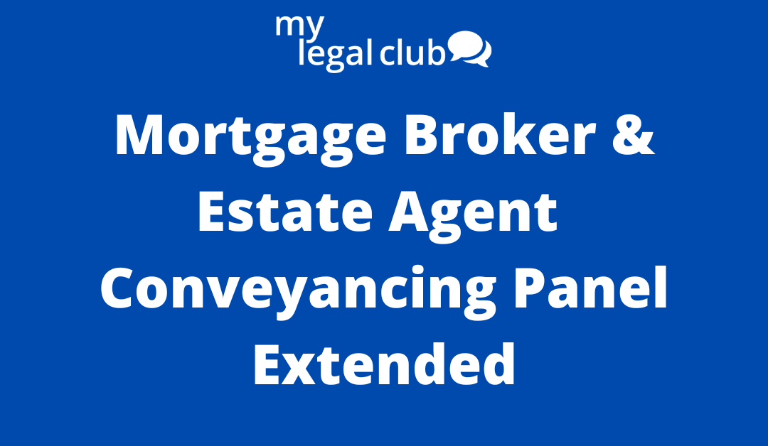 My Legal Club extends conveyancing panel for mortgage brokers and estate agents